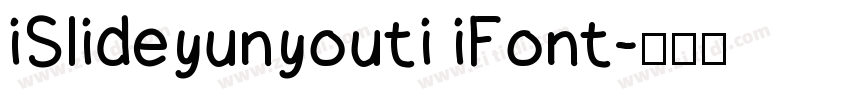 iSlideyunyouti iFont字体转换